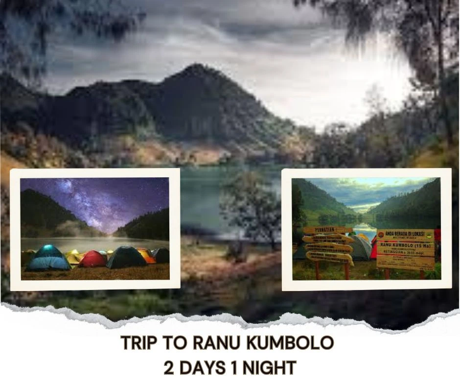 Trip To Ranu Kumbolo Lake Trip To Ranu Kumbolo Lake