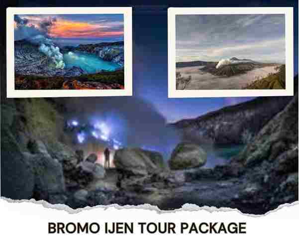 Bromo Ijen Tour Package Price Bromo Ijen Tour Package Price